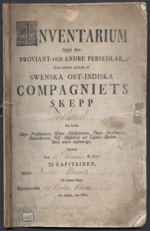 Thumbnail - Inventarium uppå den proviant- och andre persedlar, Swenska ost-indiska compagniets skepp Finland